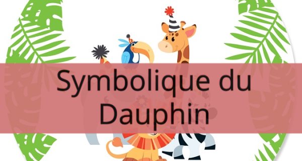 Symbolique du Dauphin: Signification spirituelle, totem
