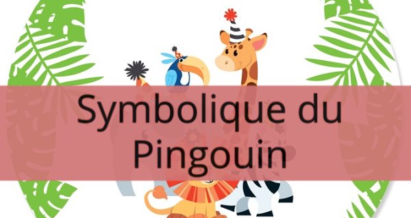 Symbolique du Pingouin: Signification spirituelle, totem
